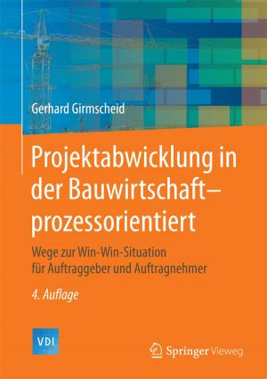 Cover of the book Projektabwicklung in der Bauwirtschaft-prozessorientiert by Peter Postinett, Frederic Adler, Jürgen Schmitt
