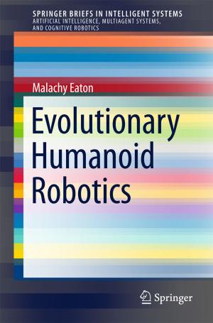 Cover of the book Evolutionary Humanoid Robotics by Jens Nävy, Matthias Schröter