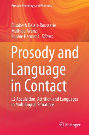 Cover of the book Prosody and Language in Contact by Jisheng Han, B. Pomeranz, Kang Tsou, C. Takeshige, J.M. Chung, D. LeBars, J.-C. Willer, T. de Broucker, L. Villanueva, R.S.S. Cheng, M.H.M. Lee, M. Ernst, G.A. Ulett