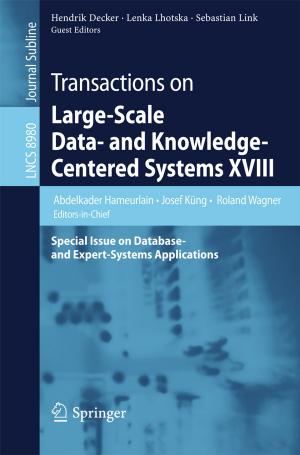 Cover of the book Transactions on Large-Scale Data- and Knowledge-Centered Systems XVIII by Michel De Lara, Brigitte d'Andréa-Novel