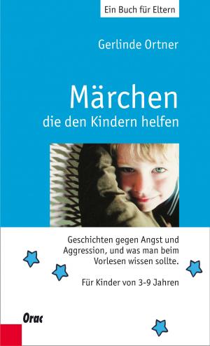 Cover of the book Märchen, die den Kindern helfen by Rotraud A. Perner