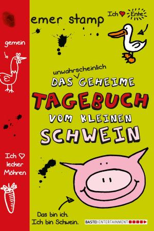 Cover of the book Das unwahrscheinlich geheime Tagebuch vom kleinen Schwein by Andrea Schütze
