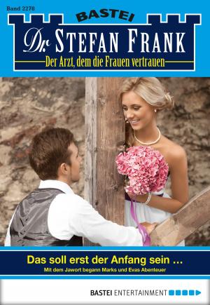 Book cover of Dr. Stefan Frank - Folge 2278