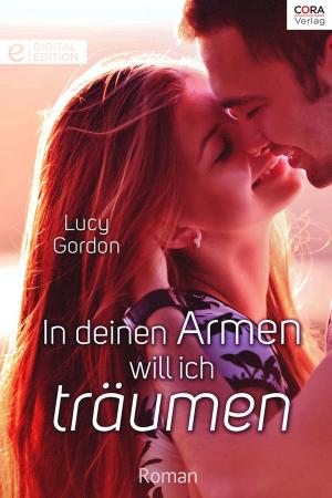 Cover of the book In deinen Armen will ich träumen by Catherine O'Connor