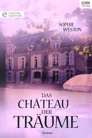 Cover of the book Das Château der Träume by Catherine Spencer