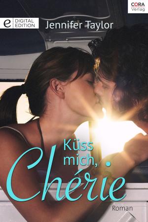 Cover of the book Küss mich, Chérie by MEG ALEXANDER