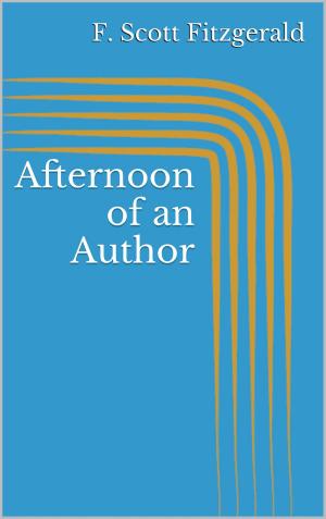 Cover of the book Afternoon of an Author by Jana Volkmann