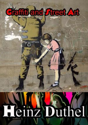 Cover of the book Graffiti and Street Art by Robinson