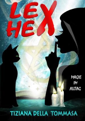 Cover of the book Lex Hex by Sandra Hager