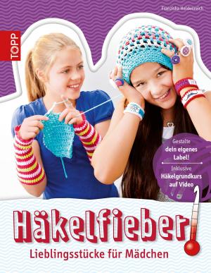 Cover of the book Häkelfieber! by Gudrun Schmitt