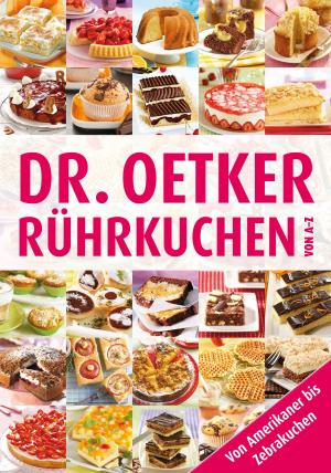 Cover of the book Rührkuchen von A-Z by Bernd Dressler