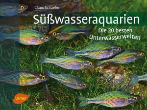 Cover of the book Süßwasseraquarien by Andreas Roloff