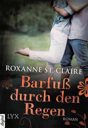 Cover of the book Barfuß durch den Regen by Lyn Baker