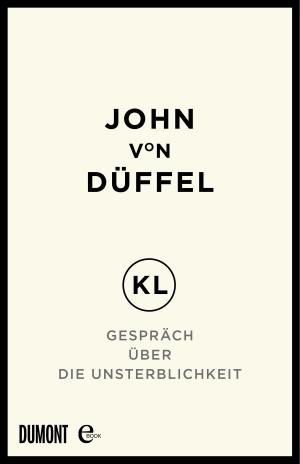 Cover of the book KL - Gespräch über die Unsterblichkeit by Meg Wolitzer