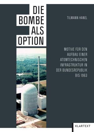 Book cover of Die Bombe als Option