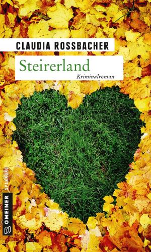 Cover of the book Steirerland by Uwe Klausner