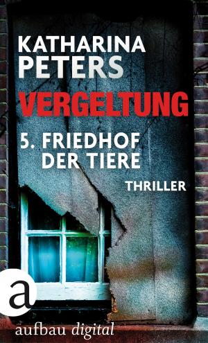 Cover of the book Vergeltung - Folge 5 by Christine von Brühl