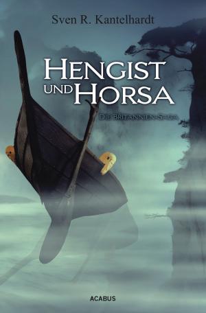 Cover of Hengist und Horsa. Die Britannien-Saga