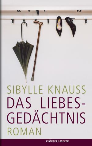 Cover of the book Das Liebesgedächtnis by Felix Huby, Hartwin Gromes