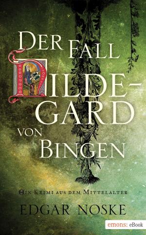 Cover of the book Der Fall Hildegard von Bingen by Anja Marschall
