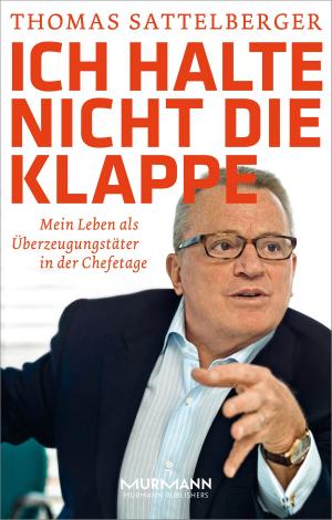 Cover of the book Ich halte nicht die Klappe by Peter Waldmann