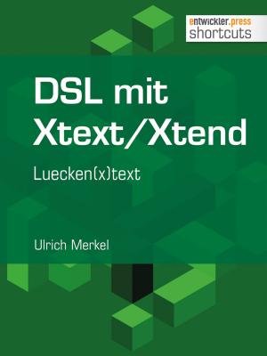 Book cover of DSL mit Xtext/Xtend. Luecken(x)text