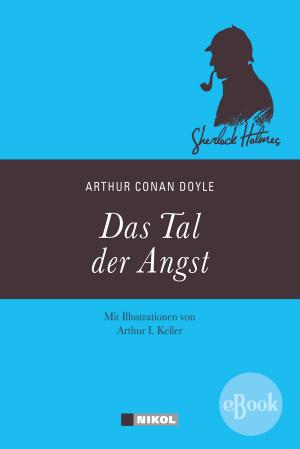 Cover of the book Sherlock Holmes: Das Tal der Angst by Friedrich Nietzsche