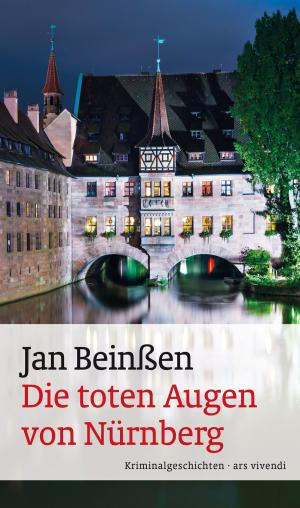 Cover of the book Die toten Augen von Nürnberg (eBook) by Tommie Goerz