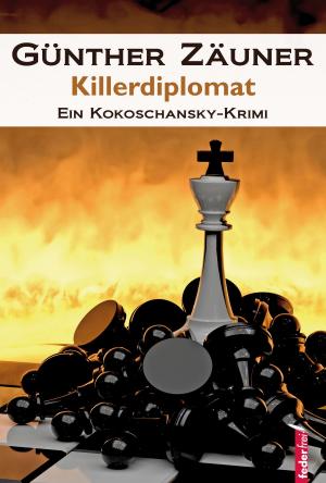 Cover of the book Killerdiplomat: Österreich Krimi by Max Oban