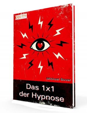Cover of Das 1x1 der Hypnose