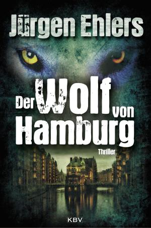 Cover of Der Wolf von Hamburg