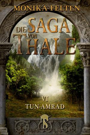 Cover of the book Die Saga von Thale by Rainer M. Schröder