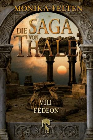 Cover of the book Die Saga von Thale by Ju Honisch