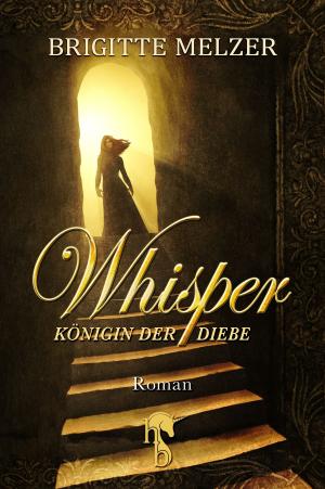 Cover of the book Whisper by Corinna Kastner, Jörg Kastner