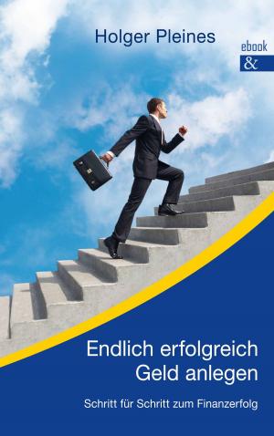 Book cover of Endlich erfolgreich Geld anlegen