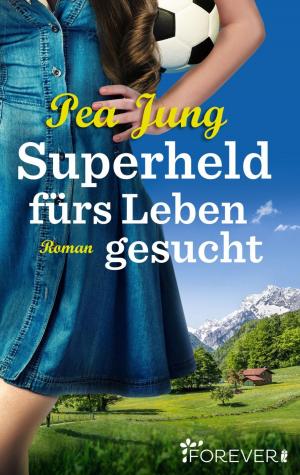 Cover of Superheld fürs Leben gesucht