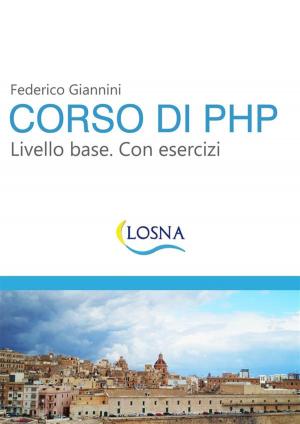 Book cover of Corso di PHP. Livello base. Con esercizi