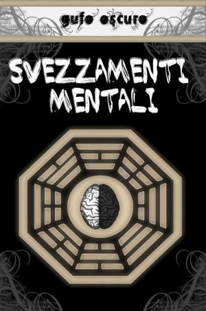Cover of the book Svezzamenti Mentali by Stanley Korn
