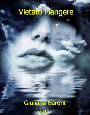 Cover of the book Vietato Piangere by Neenah Ellis
