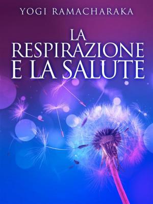 Cover of La Respirazione e la Salute