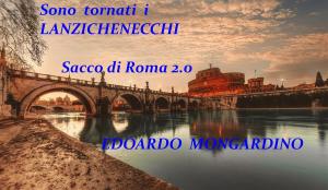 bigCover of the book Sono tornati i Lanzichenecchi - Sacco di Roma 2.0 by 