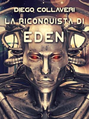 Book cover of La riconquista di Eden