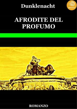Book cover of Afrodite del profumo