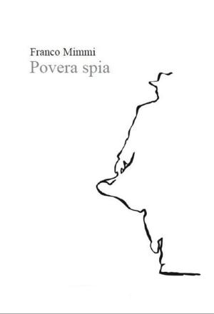 Book cover of Povera spia