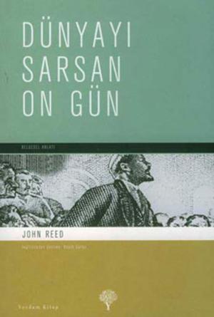 Cover of the book Dünyayı Sarsan On Gün by Yeşim Dinçer
