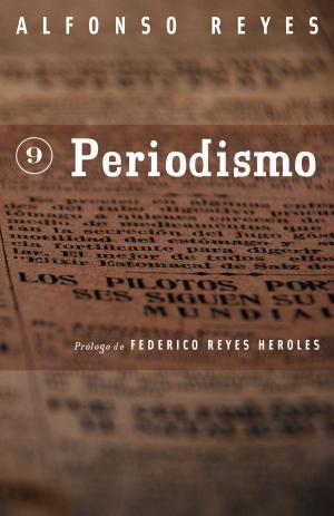 Cover of the book Periodismo by Alfonso Reyes