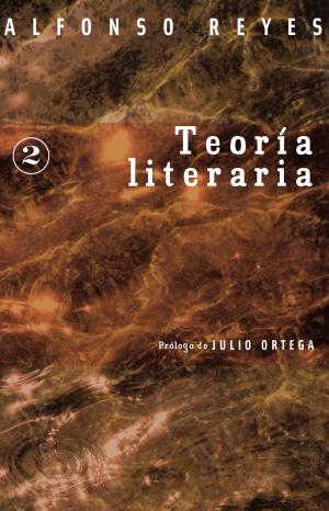 Cover of the book Teoría literaria by Alfonso Reyes