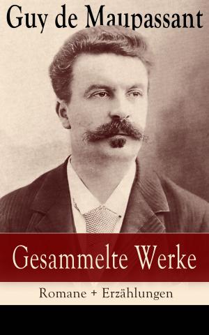 Cover of the book Gesammelte Werke: Romane + Erzählungen by Edgar Wallace