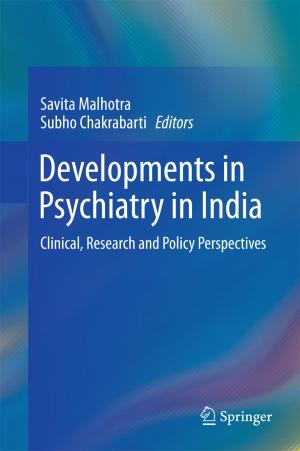 Cover of the book Developments in Psychiatry in India by Józef Banaś, Mohammad Mursaleen