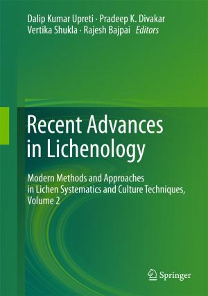 Cover of the book Recent Advances in Lichenology by Pankaj Gupta, Sushma Sharma, Vijay Kumar Sharma